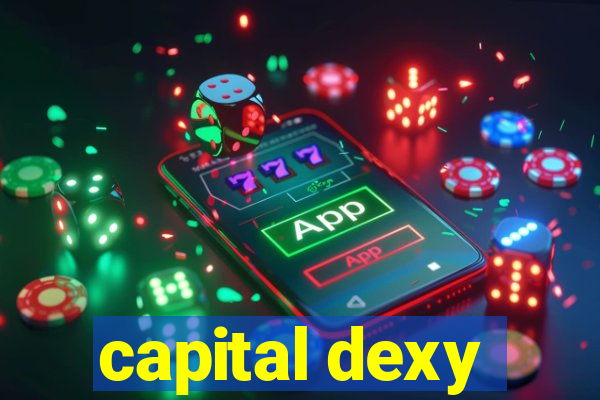 capital dexy